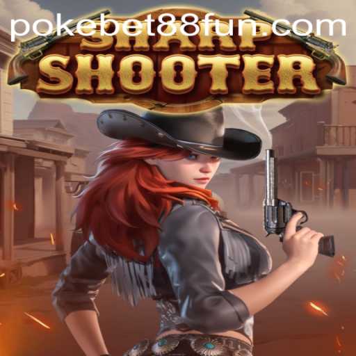 Sharpshooter: An Exciting New Online Gaming Experience with PokeBet88.COM